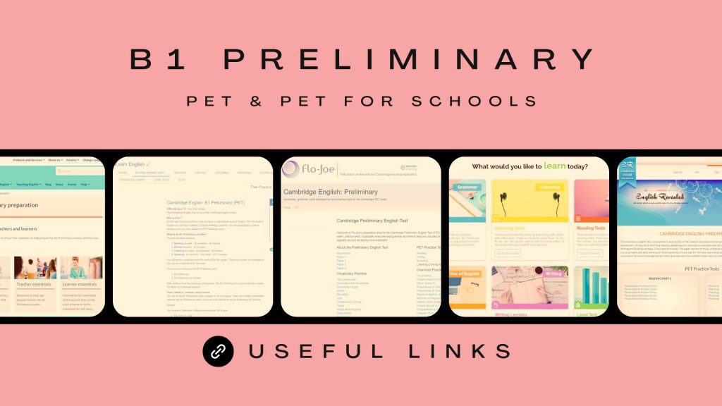 B1 Preliminary (PET & PET for schools) useful links 2024 - PolygloTopia
